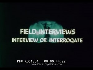 "FIELD INTERVIEWS: INTERVIEW OR INTERROGATE" 1974 POLICE & LAW ENFORCEMENT TRAINING FILM XD51304