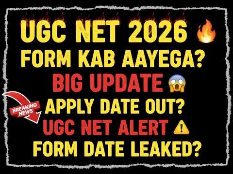UGC NET 2026 Form Kab Aayega? 📝 Complete Update | Exam Date, Eligibility & Details