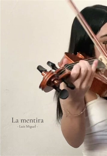 La mentira en el violín: Tutorial de Luis Miguel
