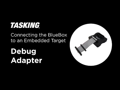 Tutorial – Connecting the BlueBox to an Embedded Target – Debug Adapter