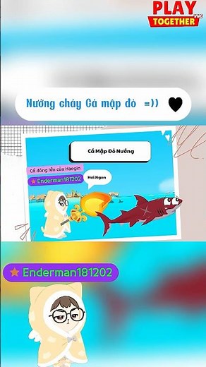 Nướng cháy cá mập đỏ #playtogethervn #playtogether #playtogethervng #games #playtogethervng