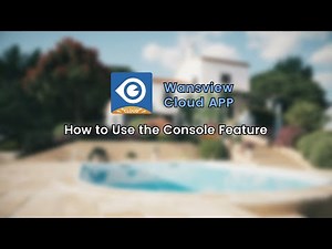 Dubbed Version: Master the Console Feature with Wansview Cloud App Tutorial