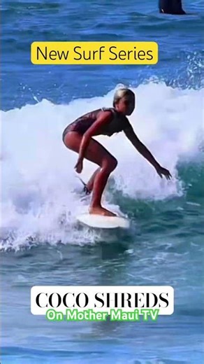 Coco Shreds 🌊 10-Year-Old Surfer Girl Takes on Hawaii’s North Shore | Mother Maui TV
