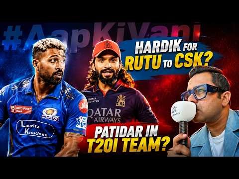 Hardik Pandya to CSK? Rajat Patidar in India's T20I Team? | #AapKiVani