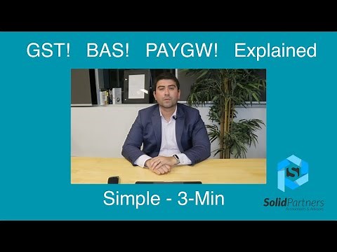 Explained simply BAS GST PAYG Withholding