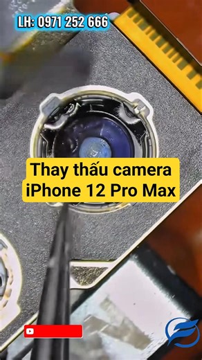 Thay thấu camera iPhone 12 Pro Max.#iphone #iphone12promax #thaycameraiphone #fonesmart