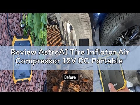 Review AstroAI Tire Inflator Air Compressor 12V DC Portable Air Compressor Car Accessories Auto Tire