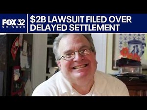 $2B lawsuit filed against insurer over delayed settlement