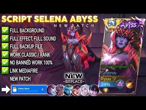Script Skin Selena Abyss - Lady Vengeance No Password | Full Effect & Voice | New Update