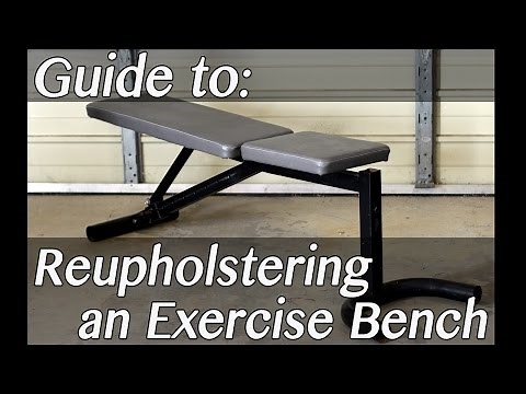 How To: Make & Upholster an Adjustable Exercise Bench