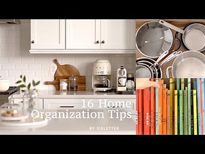 16 Home Organization Tips that will help you in your daily life.