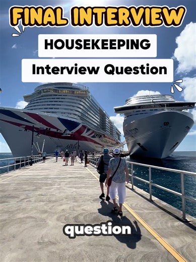 Cruise Ship Housekeeping Interview Tips and Questions