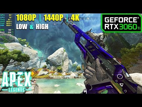 RTX 3060 Ti | Apex Legends - 1080p, 1440p, 4K - LOW & HIGH settings