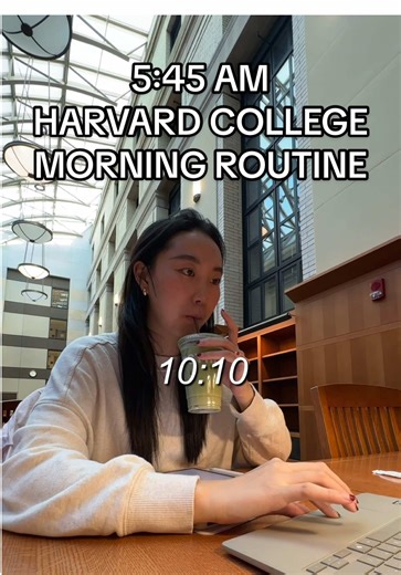 Harvard College Morning Routine for Productivity