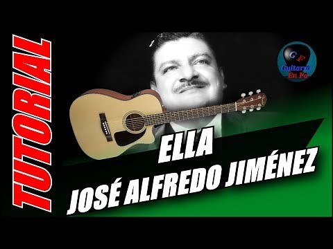 Cómo tocar ELLA en guitarra - José Alfredo Jiménez - (TUTORIAL) Temporada 3