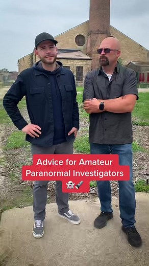 Tips for Beginner Paranormal Investigators
