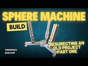 Lapidary Sphere Machine Build - Part One Reserecting an Old Project
