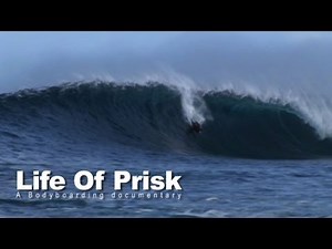 Bodyboarding documentary: Life of Prisk