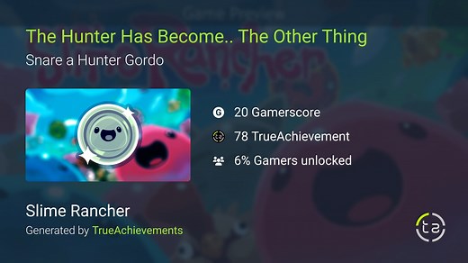 The Hunter Has Become.. The Other Thing achievement in Slime Rancher