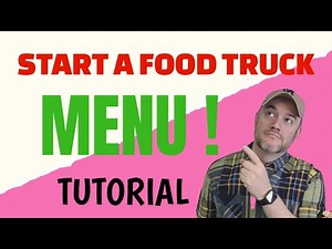 How do You Make a Good Food truck Business Menu [ How Do I Start a Food truck menu]