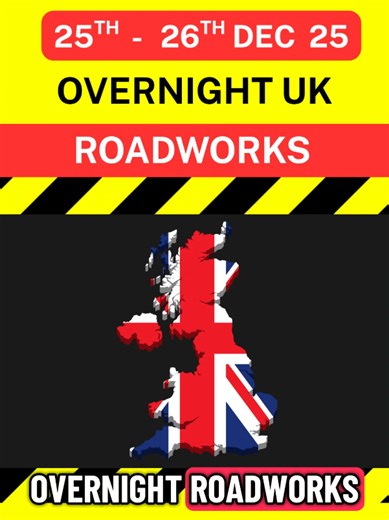 🚧 Overnight UK Roadworks Report Here are the planned overnight roadworks happening across the UK tonight. Full list shown in the slides to come. Plan ahead, avoid delays & stay safe on the roads. 📍 Spotted one in your area? Submit via a comment below 👇 DISCLAIMER: This roadworks list is based on publicly available info from National Highways. Last updated: 15:23 | 24-12-25 Timings and closures are subject to change without notice. We are not responsible for any schedule changes or missing upd