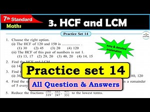 Practice set 14 Class 7 | Chapter 3 HCF and LCM | Maths | All question Answers | 7th standard