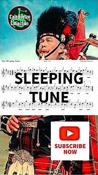 🎵 THE SLEEPING TUNE - Top Bagpipe Slow Airs & Laments ***FREE PDF & BWW*** #ccoebt