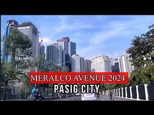 Meralco Avenue, Pasig City 2024