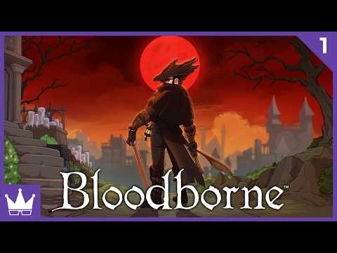 Twitch Livestream | Bloodborne Part 1 [PC]
