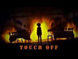 The Promised Neverland Op (Full) - Touch Off