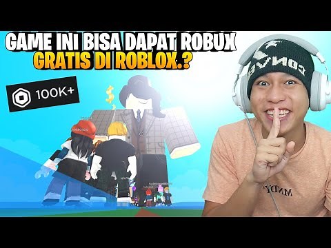 Dapat robux gratis dari game ini.? - cara mendapatkan robux gratis di roblox