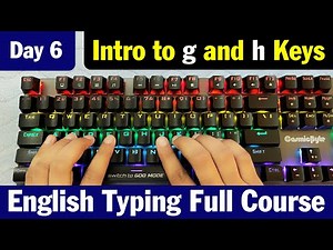 Intro to g and h Keys in Keyboard - Typing Full Course