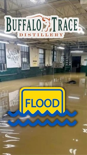 Buffalo Trace Distillery Faces RECORD FLOODING In Kentucky