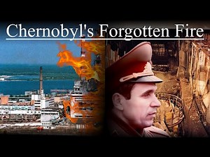 Chernobyl's Forgotten Fire: The May 1986 Blaze