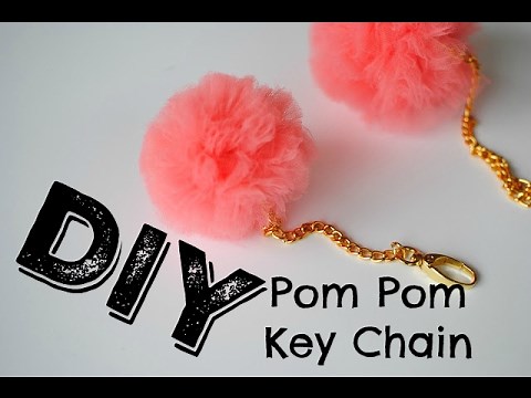 DIY: Pom Pom Key Chain with Tulle