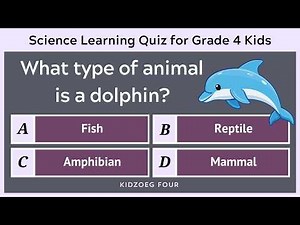 Science Learning Quiz for Grade 4 Kids | 30+ Questions with Answers | Class 4 Science Online Test