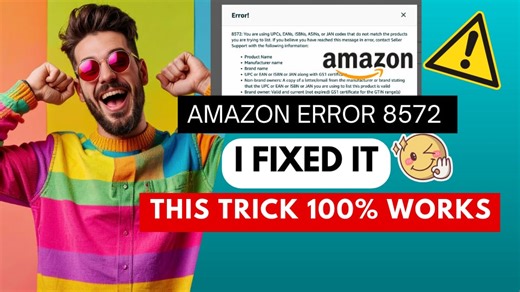 HOW TO FIX AMAZON ERROR CODE 8572 - (2026 Solution UPDATE)