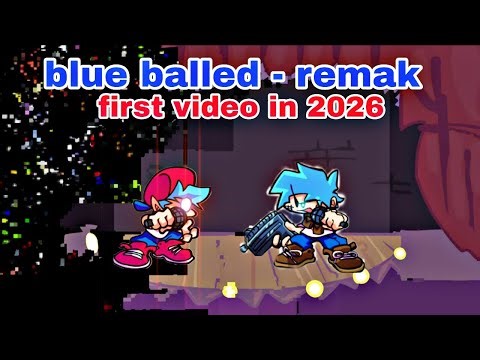 First video in 2026 fnf blue balled remak (fnf mods) (android/PC)