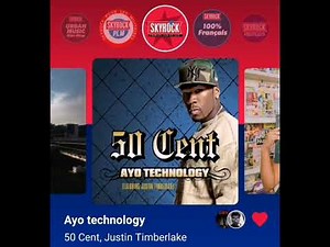 50 Cent, Justin Timberlake - Ayo Technology (version skyrock)