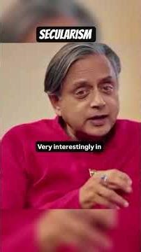Dr. Shashi Tharoor on Secularism