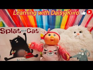 Splat the Cat Story Time! 🐾 | Learning with Daisy Kiiro