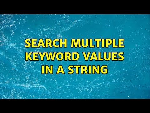 Search multiple keyword values in a string