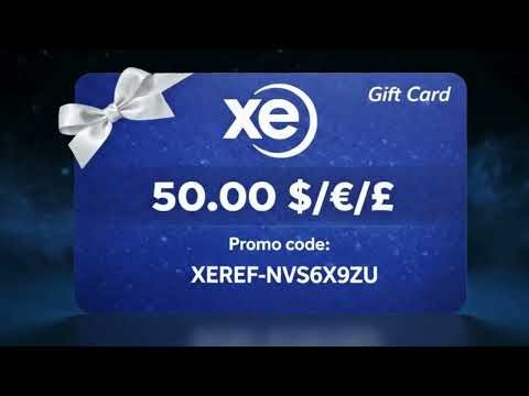 XE Money Transfer 2026 | Get a 50 Euro, US Dollar or British Pound Gift Card