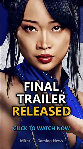 Street Fighter Movie Final Trailer Released