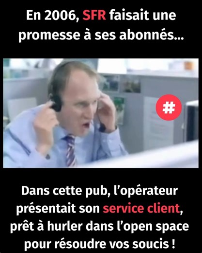 #SFR #serviceclient #pub #marketing #nostalgie | il était une pub