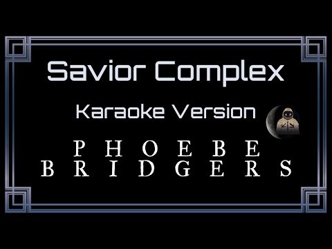 Phoebe Bridgers - Savior Complex [Karaoke Instrumental]