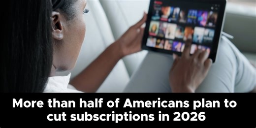 More than half of Americans plan to cut subscriptions in 2026, survey finds