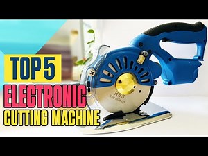 Top 5 Best Electronic Cutting Machine For Fabric reviews 2023