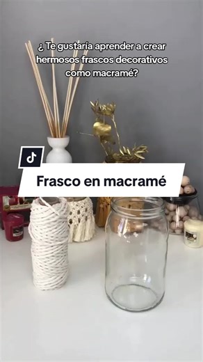 Aprende a Hacer Frascos en Macramé Facilmente