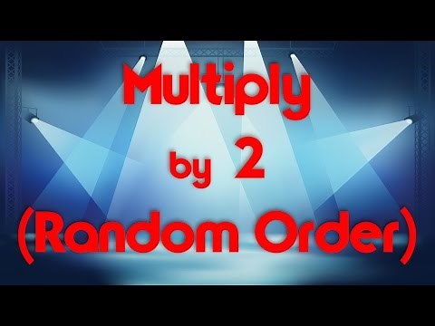 Multiply by 2 (Random Order) | Learn Multiplication | Multiply By Music | Jack Hartmann